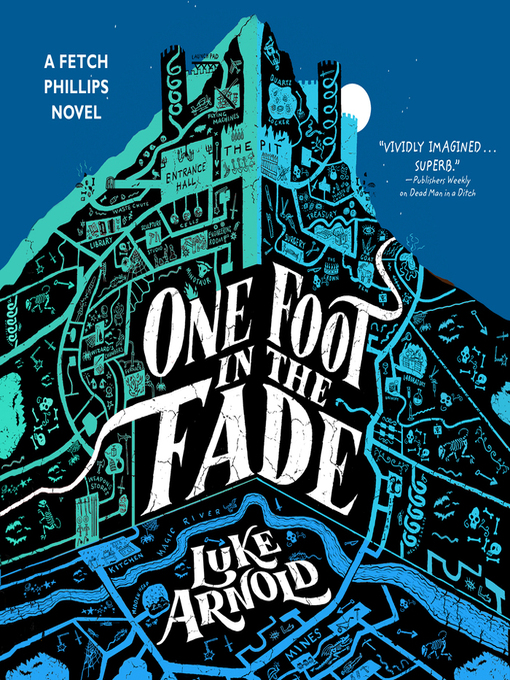 Title details for One Foot in the Fade by Luke Arnold - Available